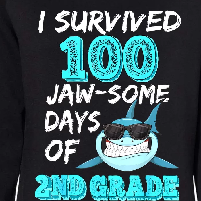 I Survived 100 Jawsome Days Of 2nd Grade 100 Days Of School Womens California Wash Sweatshirt