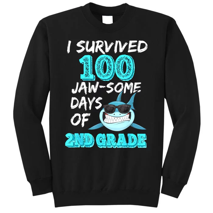 I Survived 100 Jawsome Days Of 2nd Grade 100 Days Of School Tall Sweatshirt