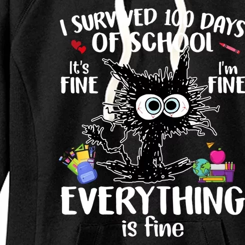 I Survived 100 Days Of School Everything Is Fine Funny Cat Women's Fleece Hoodie