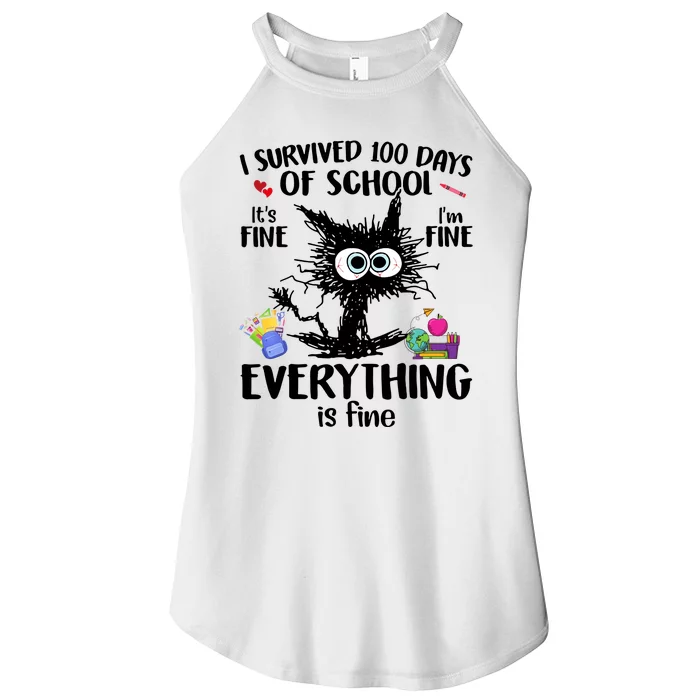 I Survived 100 Days Of School Everything Is Fine Funny Cat Women’s Perfect Tri Rocker Tank