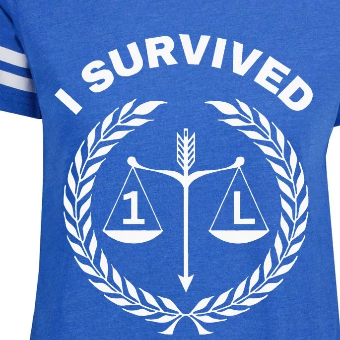 I Survived 1l Law School Student Attorney Lawyer Lawyers 1st Enza Ladies Jersey Football T-Shirt