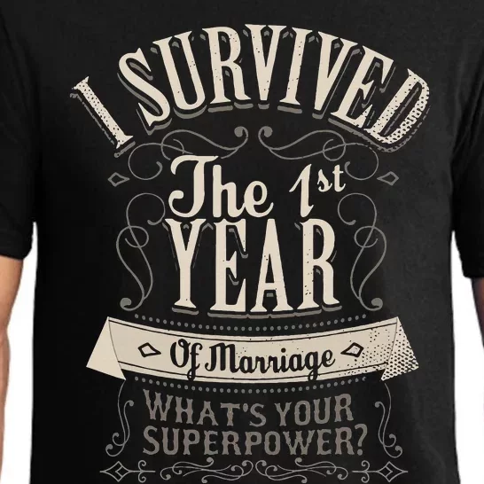 I Survived 1st Year Marriage First Wedding Anniversary Pajama Set