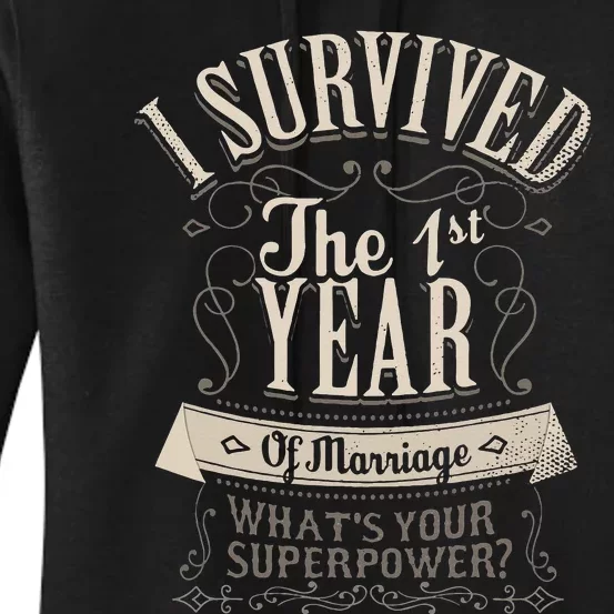 I Survived 1st Year Marriage First Wedding Anniversary Women's Pullover Hoodie