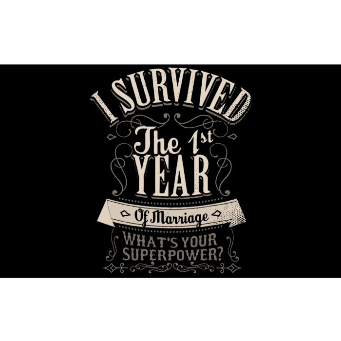 I Survived 1st Year Marriage First Wedding Anniversary Gifts Bumper Sticker