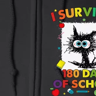 I Survived 180 Days Of School Funny Last Day Of School Full Zip Hoodie