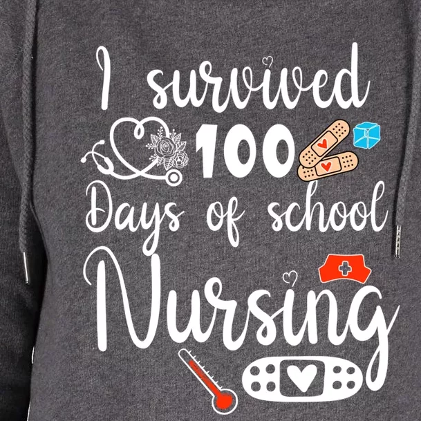 I Survived 100 Days Of School Nursing Gift Funny School Nurse Gift Womens Funnel Neck Pullover Hood