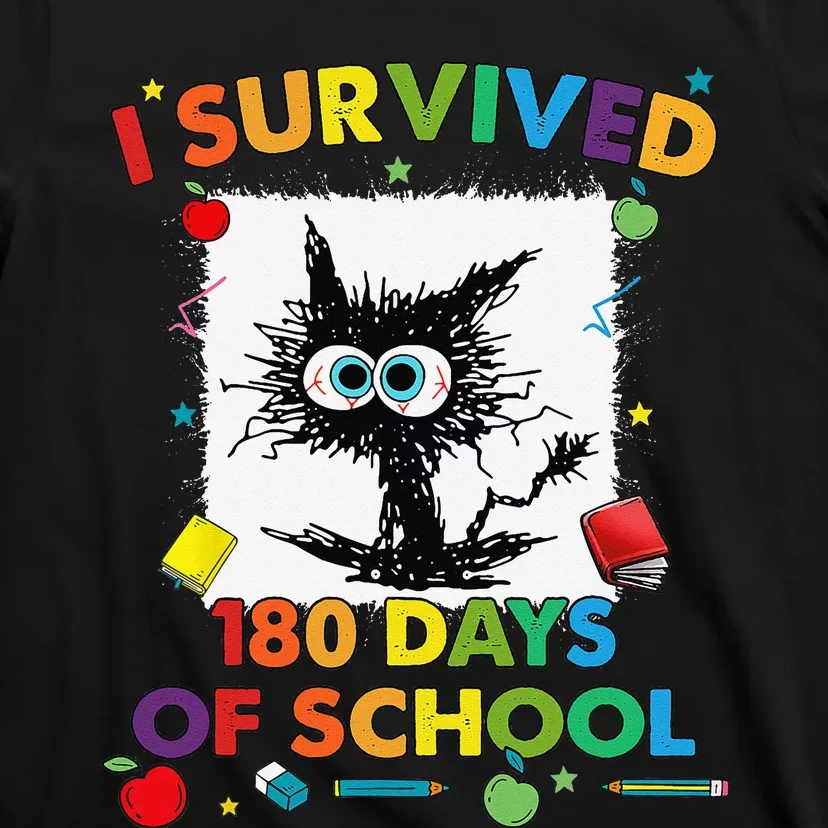 I Survived 180 Days Of School Funny Last Day Of School T-Shirt