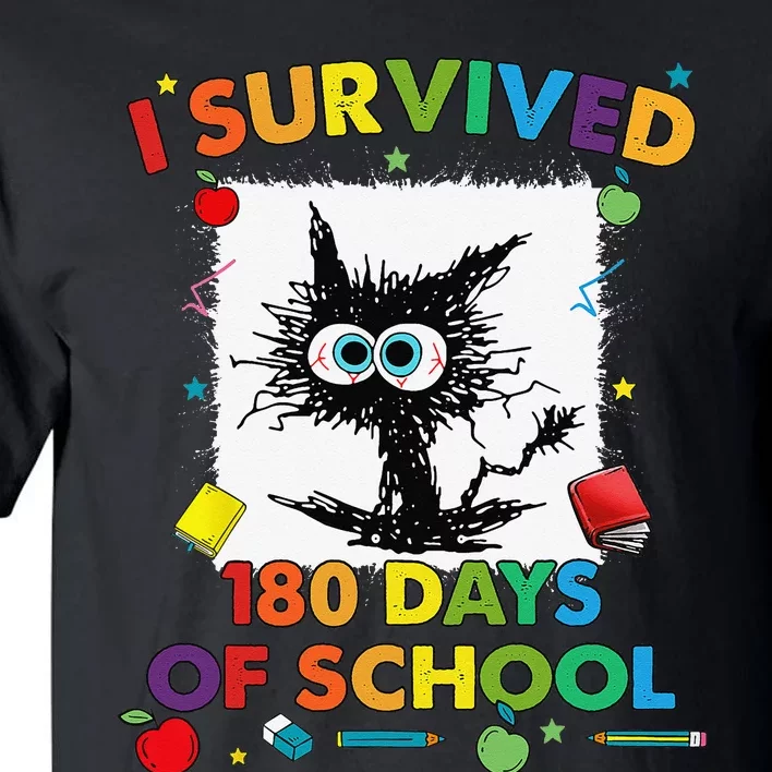 I Survived 180 Days Of School Funny Last Day Of School Tall T-Shirt