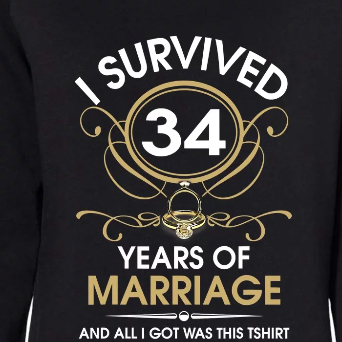 I Survived 34 Years Of Marriage 34th Wedding Anniversary Womens California Wash Sweatshirt