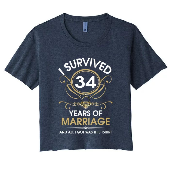 I Survived 34 Years Of Marriage 34th Wedding Anniversary Women's Crop Top Tee