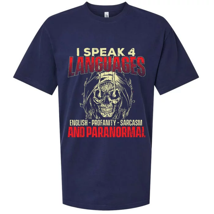 I Speak 4 Languages Ghost Hunting Paranormal Researcher Sueded Cloud Jersey T-Shirt