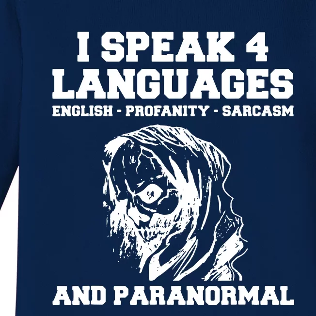 I Speak 4 Languages Paranormal Ghost Hunting Baby Long Sleeve Bodysuit