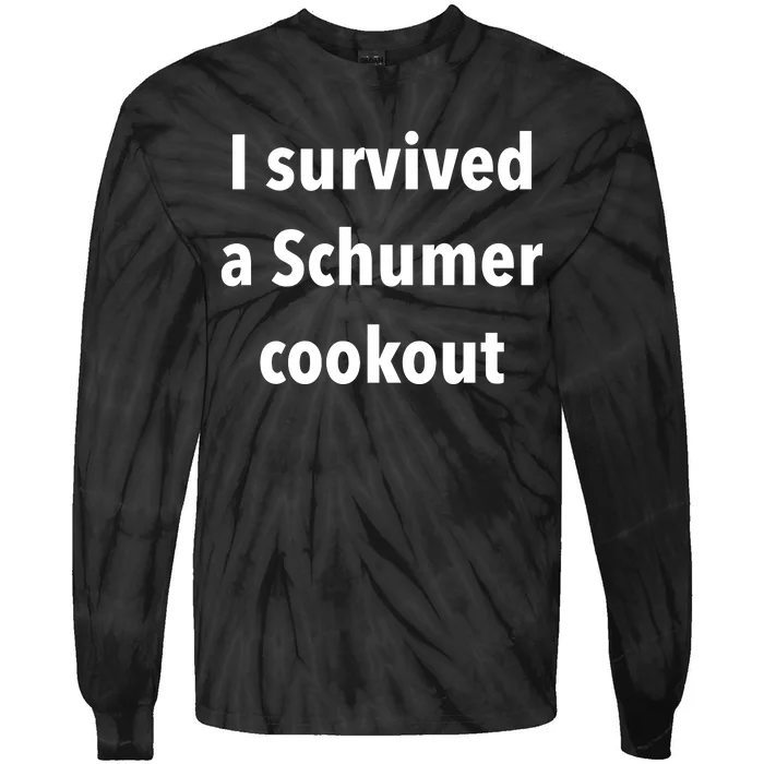 I Survived A Schumer Cookout Tie-Dye Long Sleeve Shirt