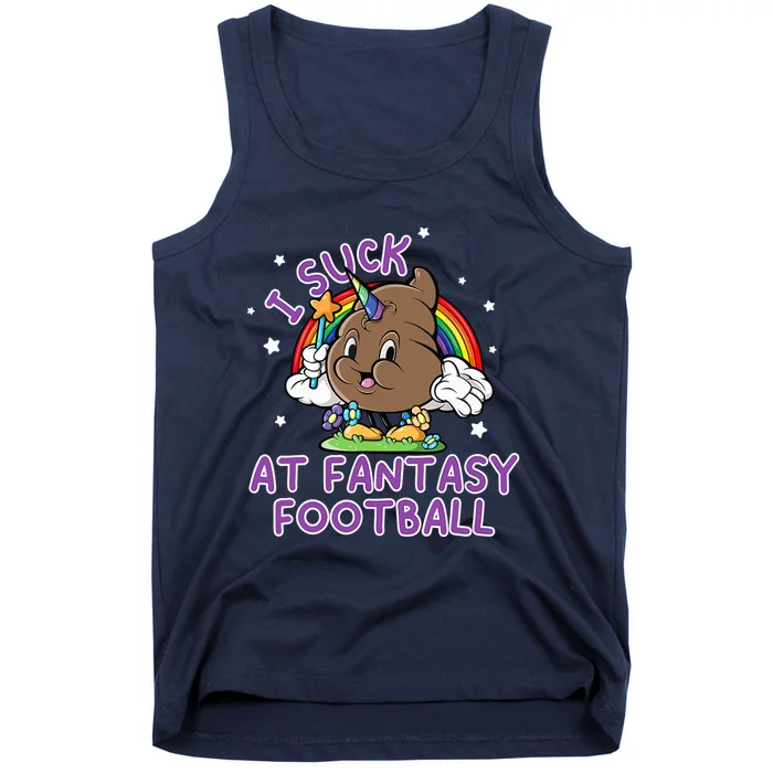 I Suck At Fantasy Football Funny Football Loser Tank Top