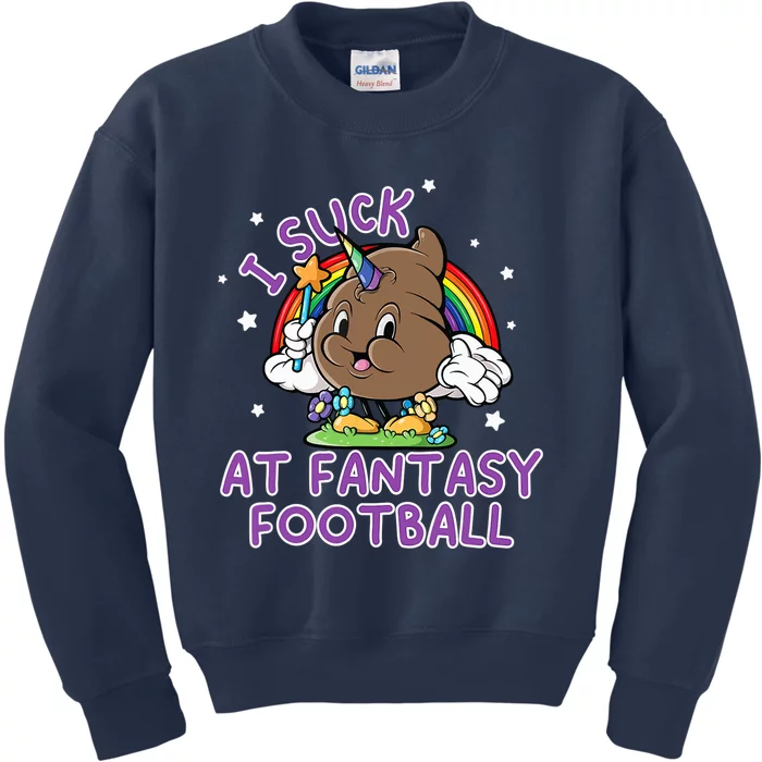 I Suck At Fantasy Football Funny Football Loser Kids Sweatshirt