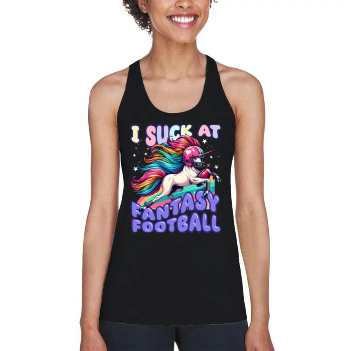 I Suck At Fantasy Football Unicorn Rainbow Loser Women's Racerback Tank