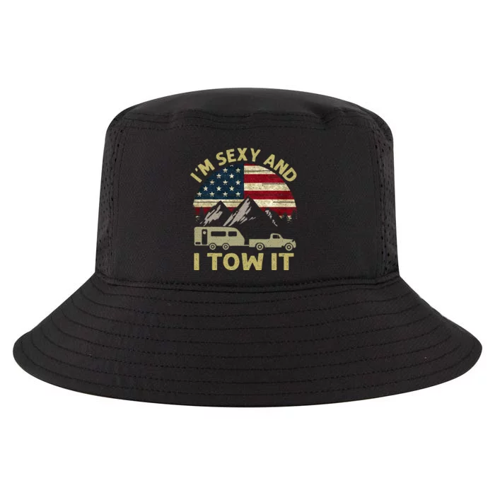 IM Sexy And I Tow It American Flag Caravan Camping American Cool Comfort Performance Bucket Hat