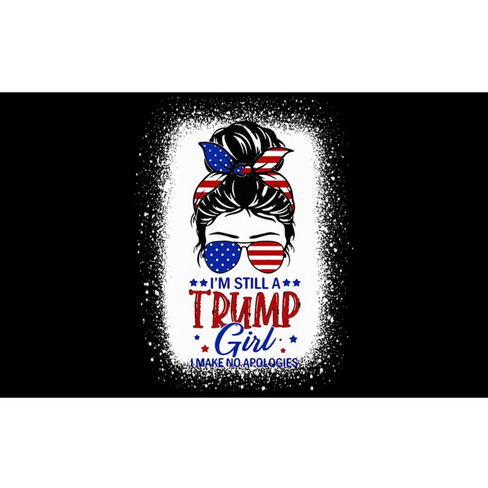 IM Still A Trump Girl I Make No Apologies Trump 2024 Bumper Sticker