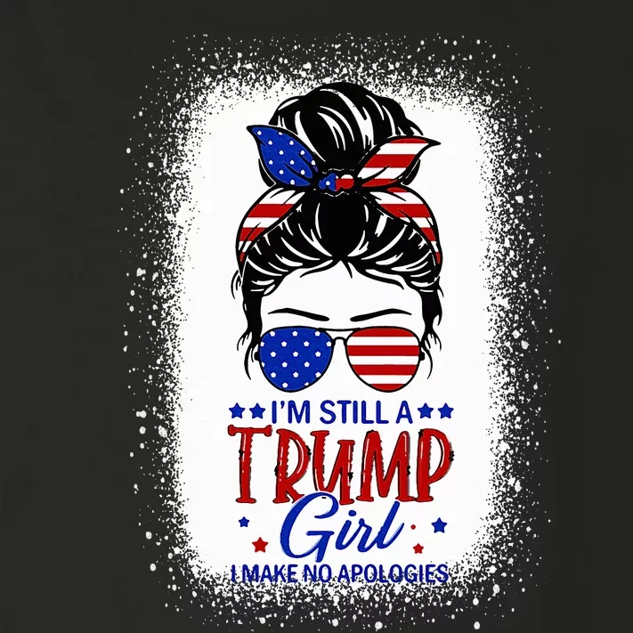 IM Still A Trump Girl I Make No Apologies Trump 2024 Toddler Long Sleeve Shirt