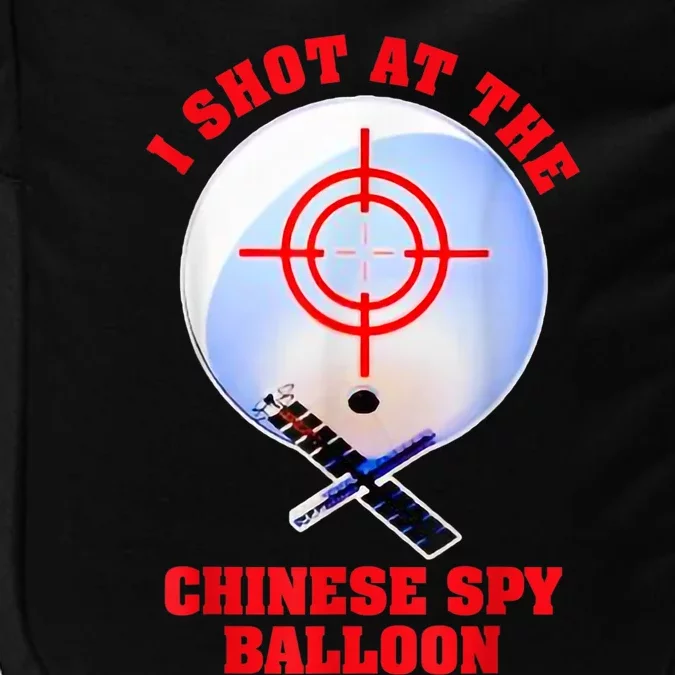 I Shot At The Chinese Spy Balloon Funny Impact Tech Backpack