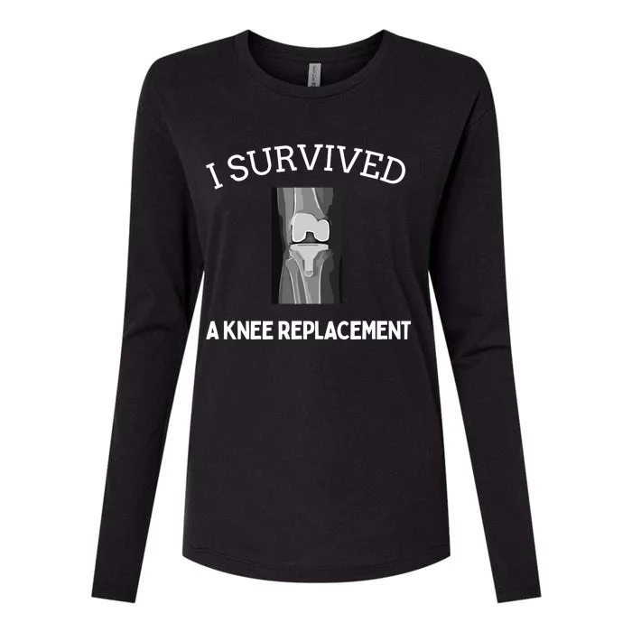 I Survived A Knee Replacement Womens Cotton Relaxed Long Sleeve T-Shirt