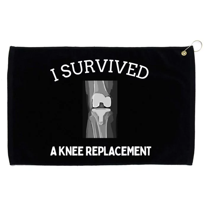 I Survived A Knee Replacement Grommeted Golf Towel