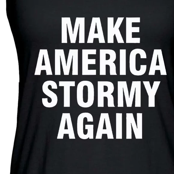 Im Sexy And I Tow It Make America Stormy Again Ladies Essential Flowy Tank