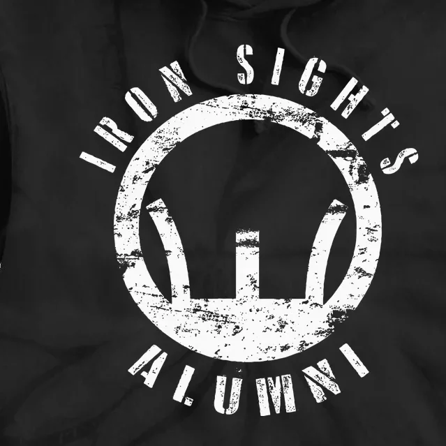 Iron Sights Alumni Boot Camp Shooting Marksmanship Veteran Tie Dye Hoodie