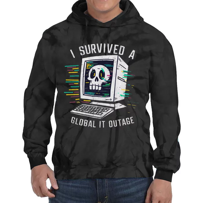 I Survived A Global It Outage 2024 Tech Cybersecurity Tie Dye Hoodie