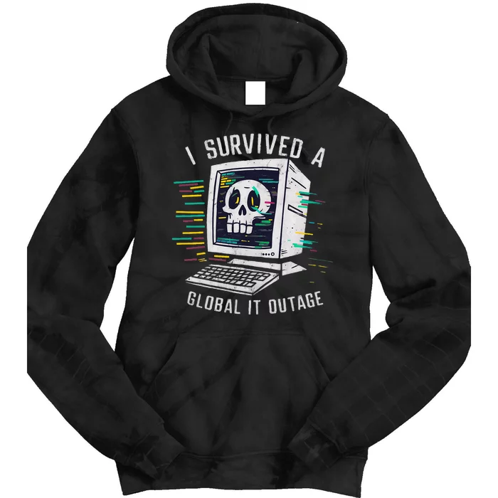 I Survived A Global It Outage 2024 Tech Cybersecurity Tie Dye Hoodie