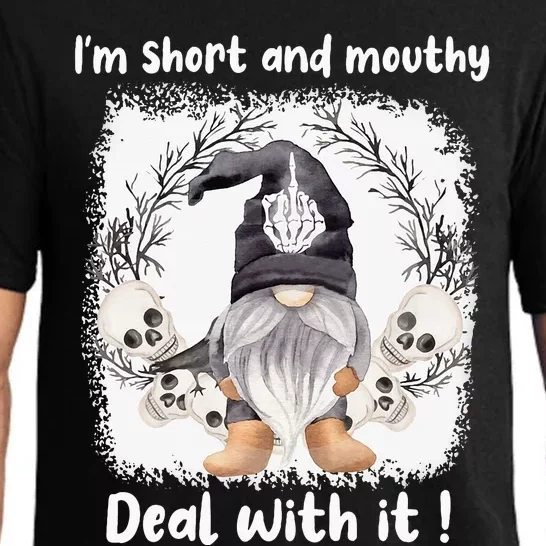 IM Short And Mouthy Deal With It Gnome Halloween Pajama Set