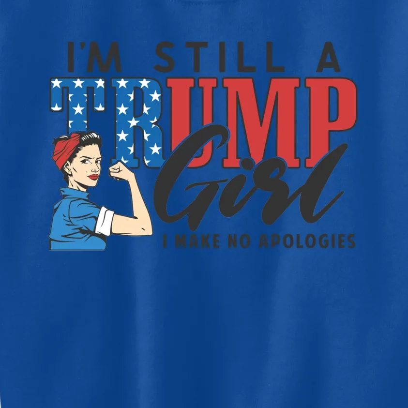 IM Still A Trump Make No Apologies Patriotic American Gift Kids Sweatshirt