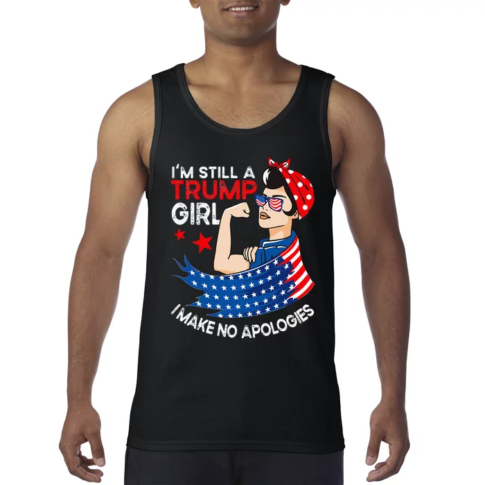 IM Still A Trump Girl I Make No Apologies Women Trump 2024 Tank Top