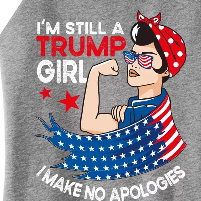 IM Still A Trump I Make No Apologies Trump 2024 Gift Women’s Perfect Tri Rocker Tank