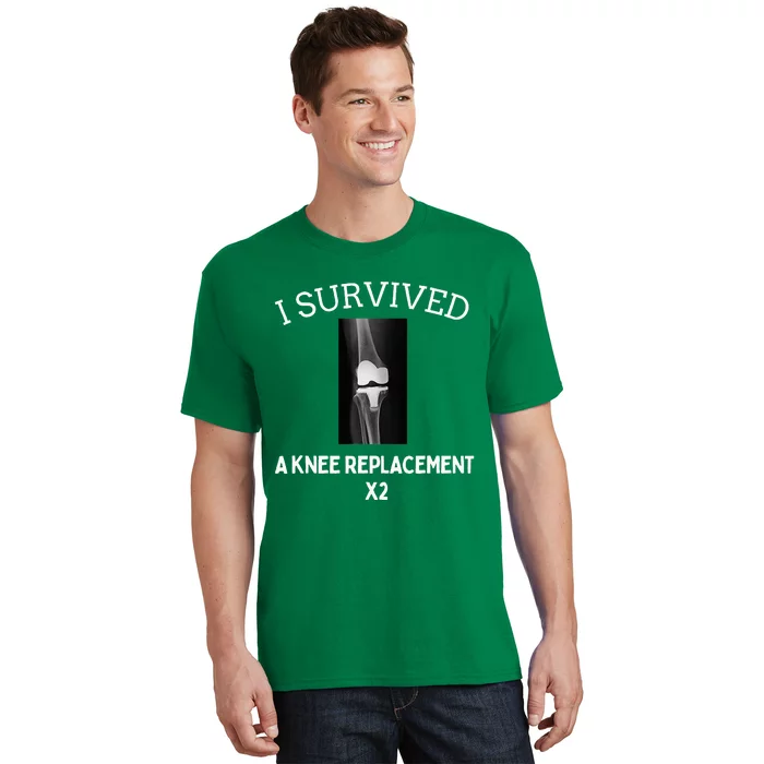 I Survived A Knee Replacet X2 T-Shirt