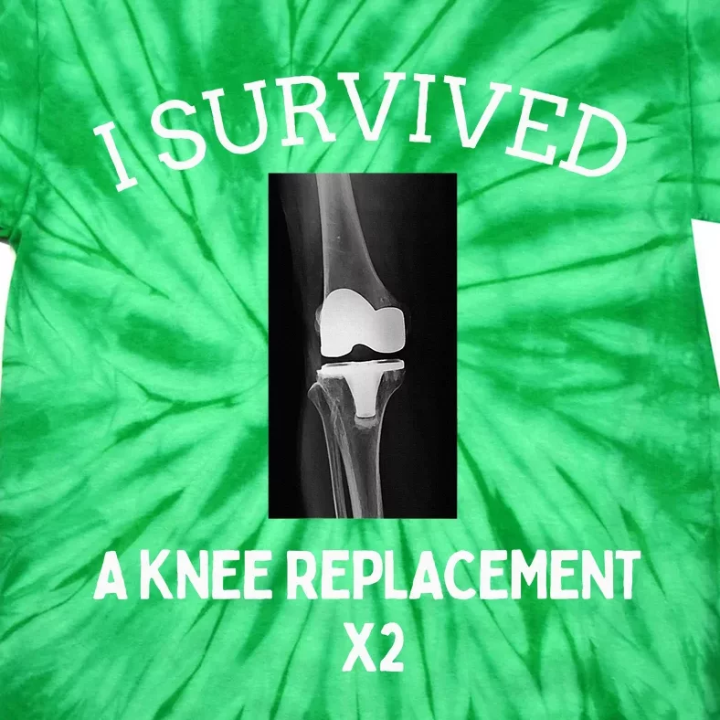 I Survived A Knee Replacet X2 Tie-Dye T-Shirt