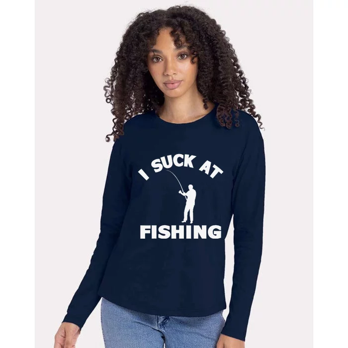 I Suck At Fishing Funny Fishermen Meme Fisher Lover Womens Cotton Relaxed Long Sleeve T-Shirt