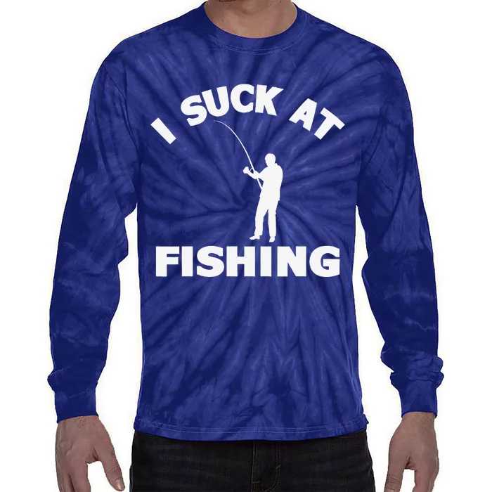 I Suck At Fishing Funny Fishermen Meme Fisher Lover Tie-Dye Long Sleeve Shirt