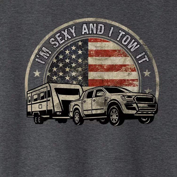 IM Sexy And I Tow It Women's Crop Top Tee