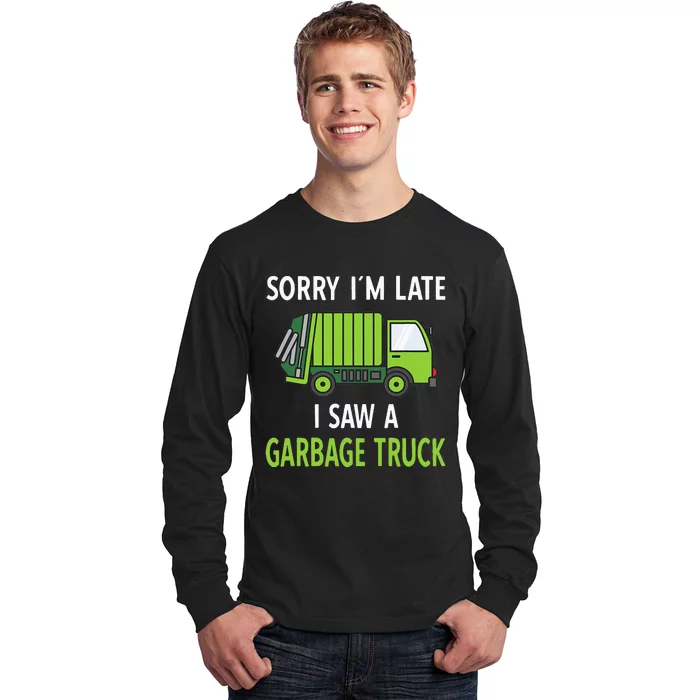 I Saw A Garbage Truck Costume Recycling Garbage Long Sleeve Shirt