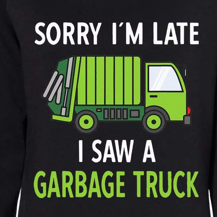 I Saw A Garbage Truck Costume Recycling Garbage Womens California Wash Sweatshirt