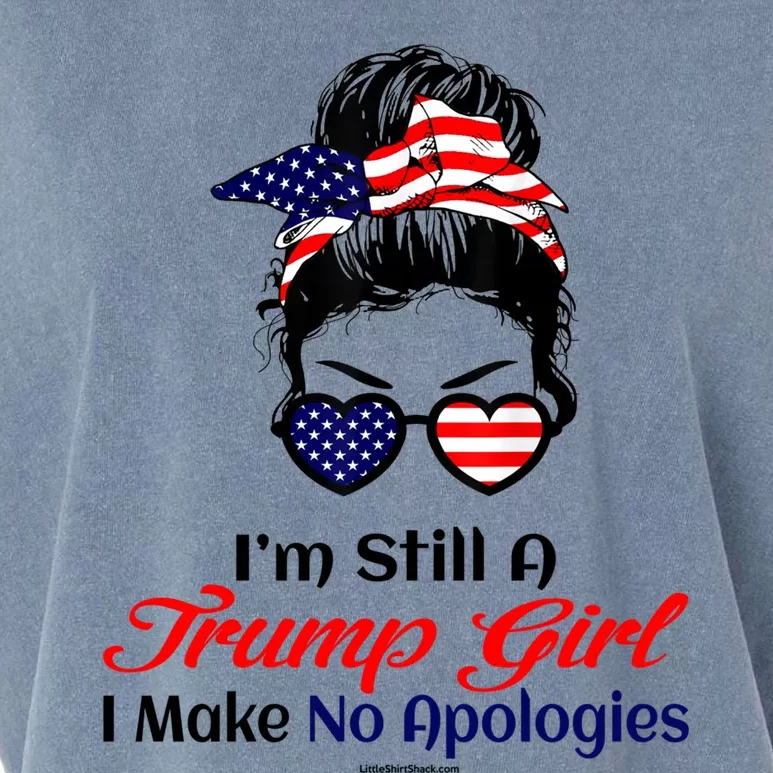 IM Still A Trump Make No Apologies Patriotic American Gift Garment-Dyed Women's Muscle Tee