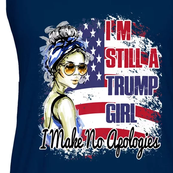 I'm Still A Trump Girl I Make No Apologies Trump 2024 Ladies Essential Flowy Tank