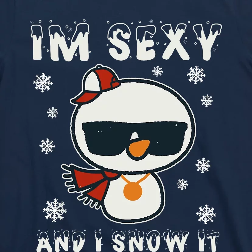 Im Sexy And I Snow It Retro Funny Snowman T-Shirt