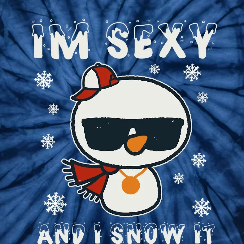 Im Sexy And I Snow It Retro Funny Snowman Tie-Dye T-Shirt