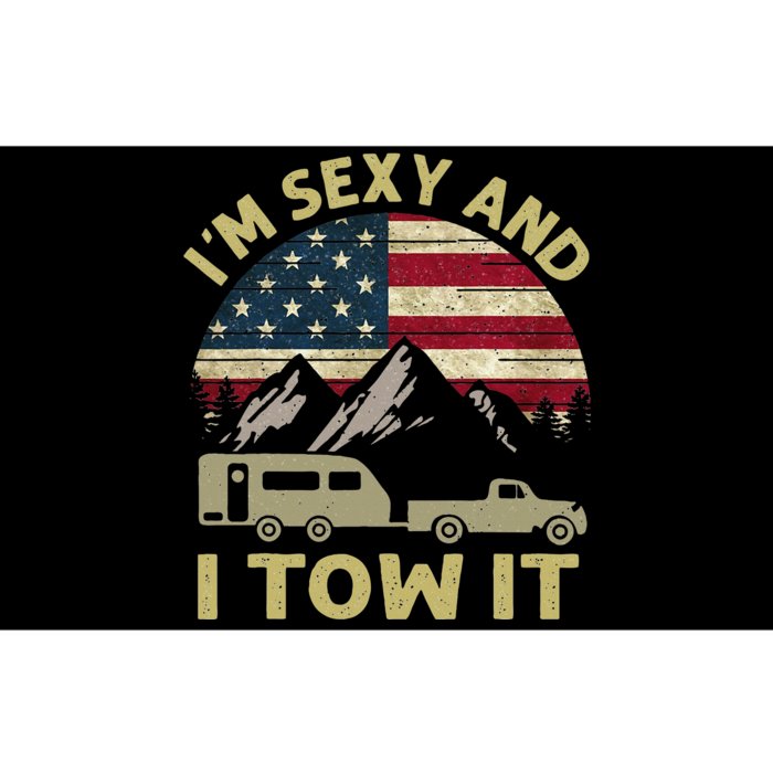 IM Sexy And I Tow It American Flag Caravan Camping Bumper Sticker