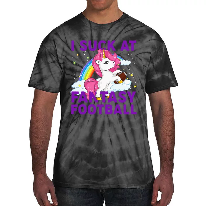 I Suck At Fantasy Football Pink Unicorn Rainbow Tie-Dye T-Shirt