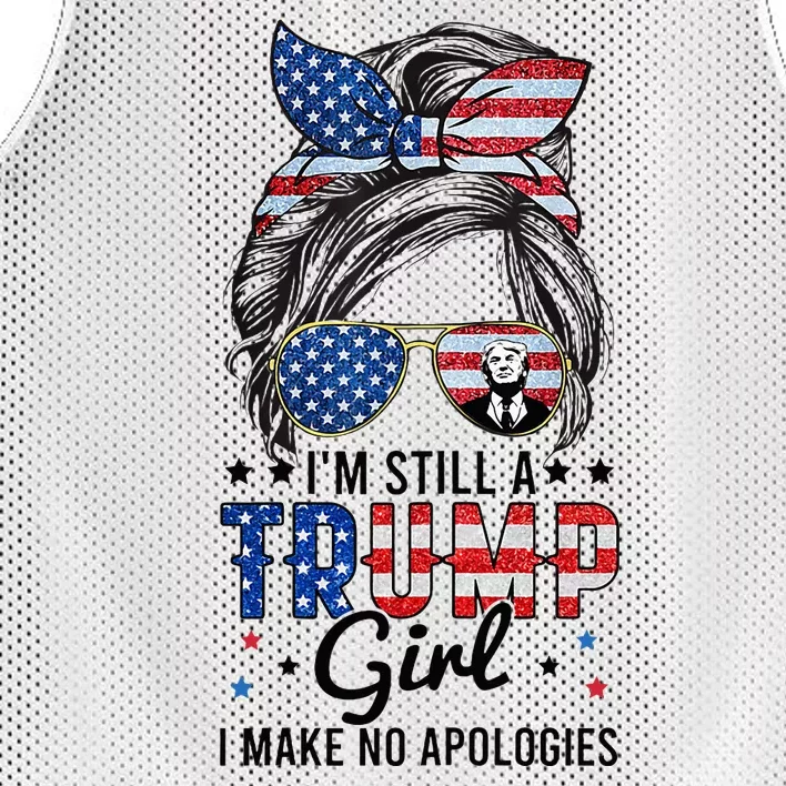 IM Still A Trump Girl I Make No Apologies Trump 2024 Mesh Reversible Basketball Jersey Tank