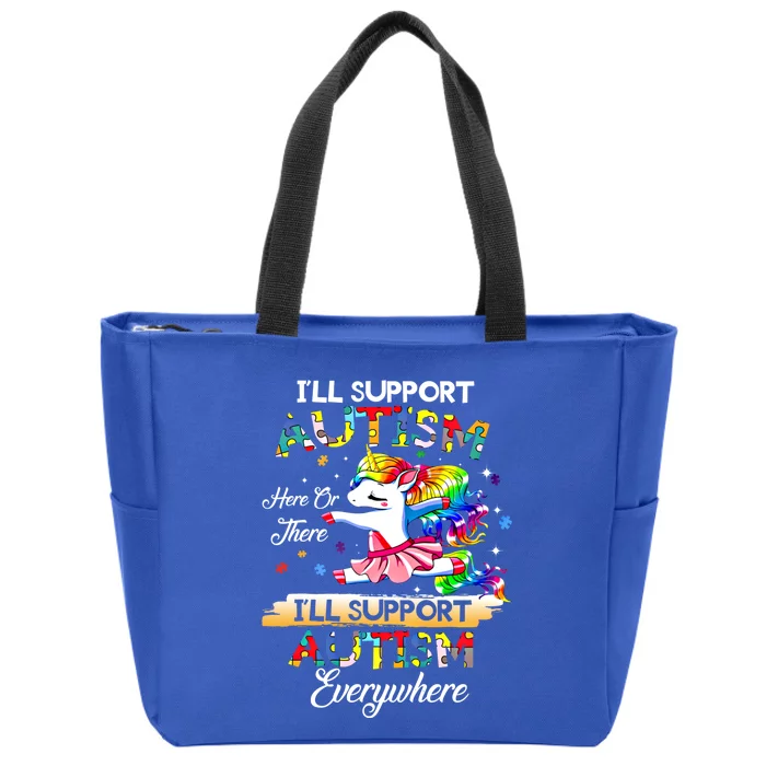 ILl Support Autism Unicorn Autism Awareness Society Funny Gift Zip Tote Bag