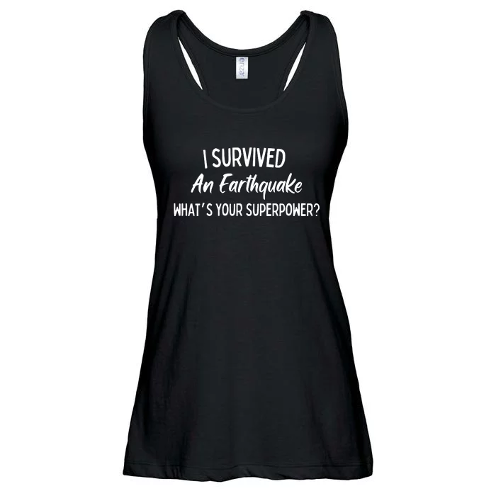 I Survived An Earthquake Superpower Ladies Essential Flowy Tank